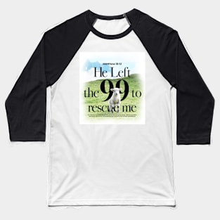 Matthew 18 : 12 Baseball T-Shirt